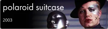 polaroid suitcase 2003