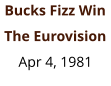 Bucks Fizz Win The Eurovision Apr 4, 1981