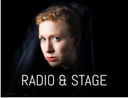 RADIO & STAGE