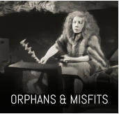 ORPHANS & MISFITS